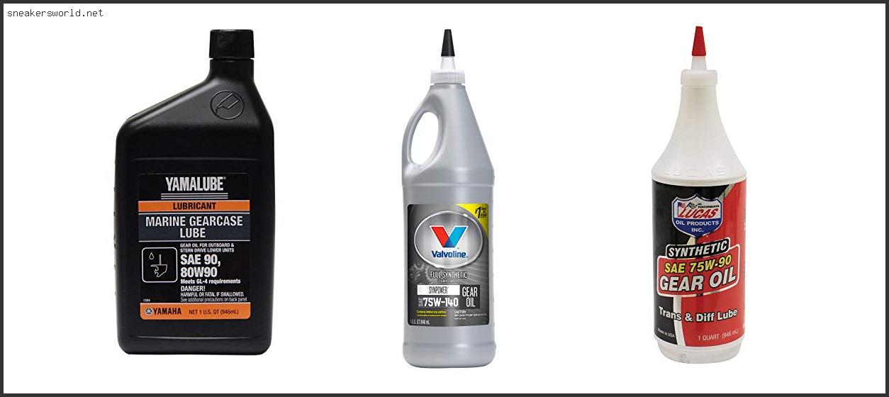 top-10-best-gear-lube-for-muncie-reviews-with-products-list-sneakersworld