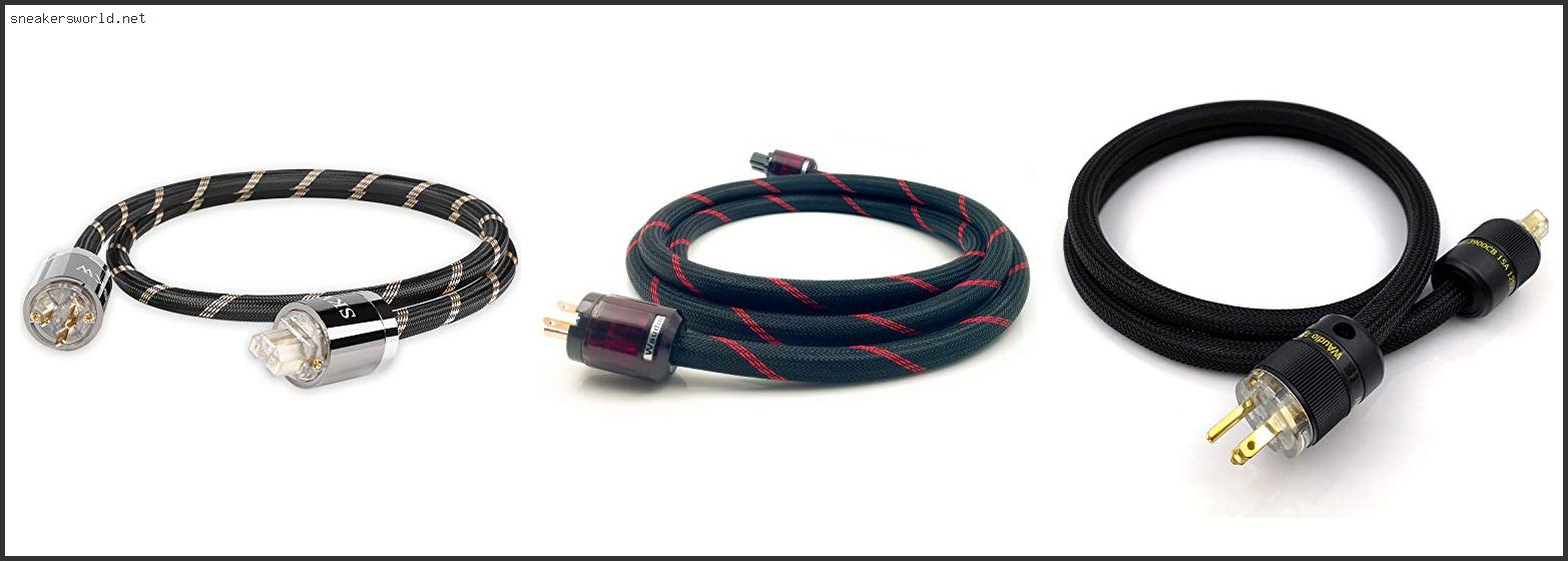Top 10 Best Audiophile Power Cords Reviews With Scores Best Audiophile Power Cords