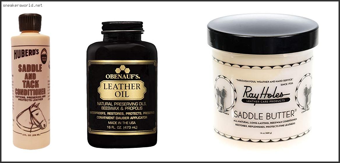 Top 10 Best Leather Oil For Saddles Based On Customer Ratings Best Leather Oil For Saddles